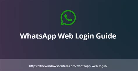 Whatsapp Web Login Guide How To Use Whatsapp For Pc