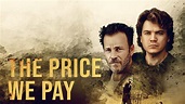 Watch The Price We Pay (2022) | FlixGaze | Watch the Latest Digitally ...