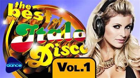 The Best Of Italo Disco Vol1 Greatest Hits 80s Various Artists