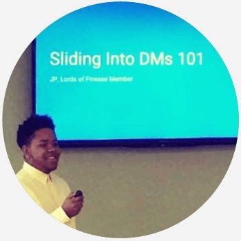 If you roll in circles that will expose you to desirable dm accounts, then by all means wait until you have met. slide into the DMs - Dictionary.com