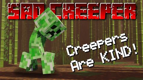 Sad Creeper A Minecraft Song By Black Gryph0n And Baasik Youtube