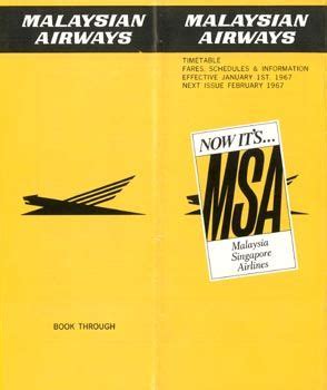 Malaysia airlines was incorporated on october 12, 1937 as malayan airways ltd. MSA - Malaysia Singapore Airlines Flight Time table - Note ...