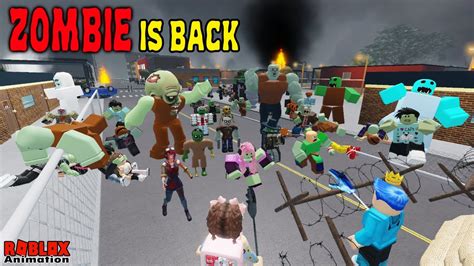 Zombie Is Back Zombie Apocalypse Roblox Animation Youtube