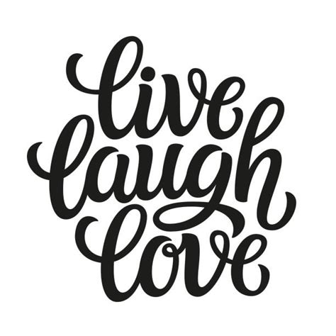 Live Laugh Love Illustrations Royalty Free Vector Graphics And Clip Art Istock