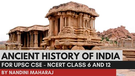 Ancient History Of India For Upscias Preparation Ncert Class 6 And