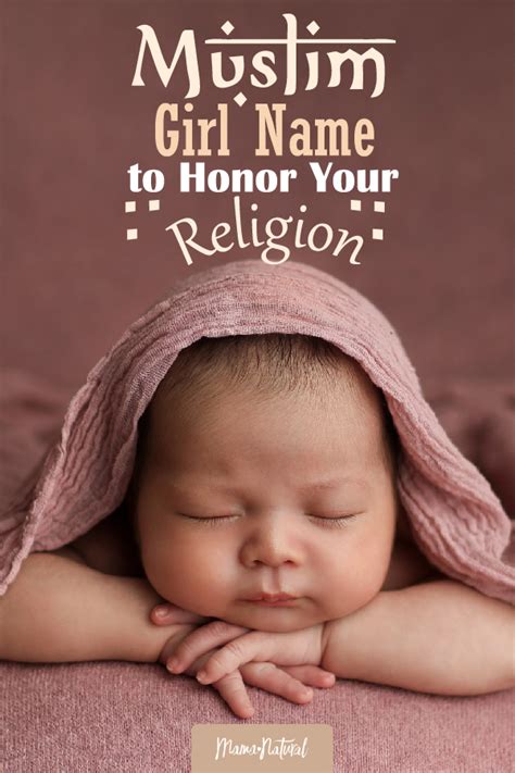 Muslim Girl Names To Honor Your Religion Mama Natural