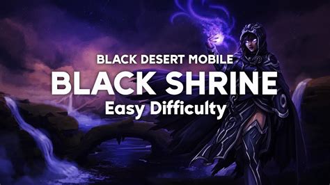 Black Shrine Boss Gameplay Black Desert Mobile Youtube