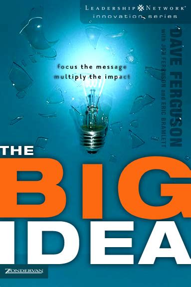 Dave Ferguson The Big Idea