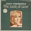 Dusty Springfield – The Look Of Love (1969, Vinyl) - Discogs