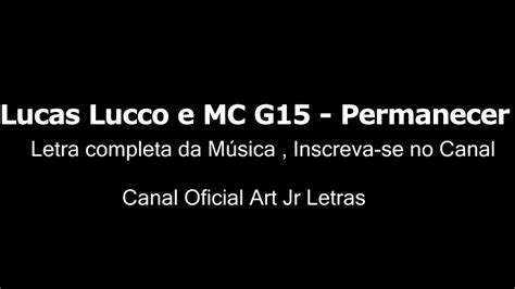 Na aplicação desta g15 mc apresenta músicas e letras de mc g15. Karaokê completo MC G15 Permanecer 2018 - YouTube