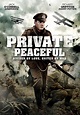 Private Peaceful (2012) | Kaleidescape Movie Store