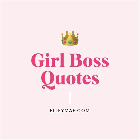 Girl Boss Quotes Inspiration Goals Aspirations In 2020