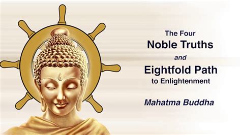 Four Noble Truths And Eightfold Path