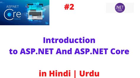 Introduction To Asp Net Asp Net Core Asp Net Core Tutorial For Beginners Youtube