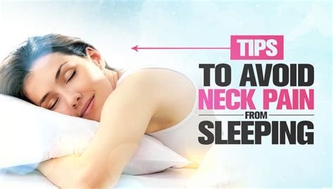 3 Tips To Avoid Neck Pain From Sleeping