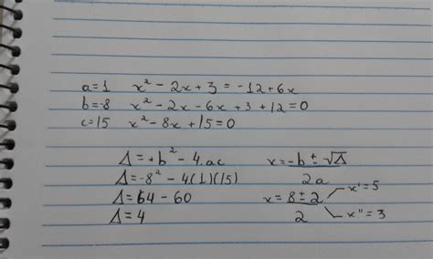 1° Resolva A Equação X Ao Quadrado 2x 3 12 6x Br