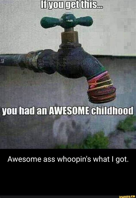 get es awesome ass whoopin s what i got ifunny