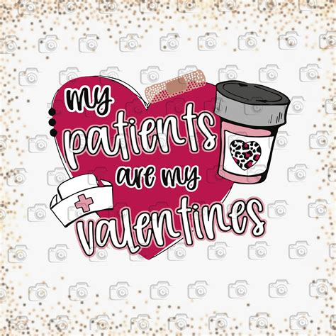 my patients are my valentine nurse valentineheart nurse etsy