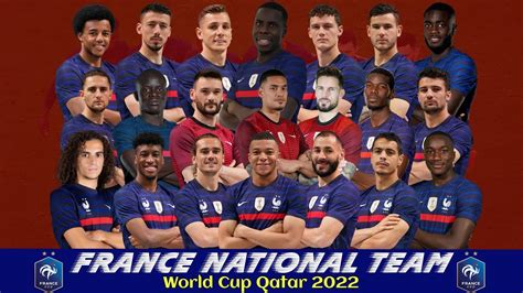 France National Football Team World Cup 2022 Youtube