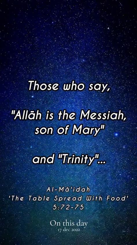 572 75 Those Who Say Allah Is The Messiah Son Of Mary And