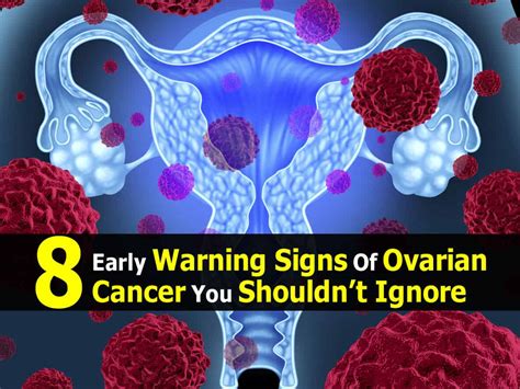 Early Warning Signs That Ovarian Cancer Is Growing In Your Body