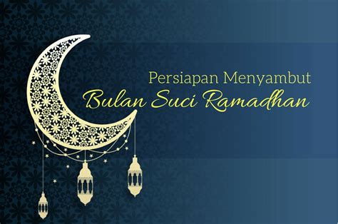 Persiapan Menyambut Bulan Suci Ramadhan Atfg 8
