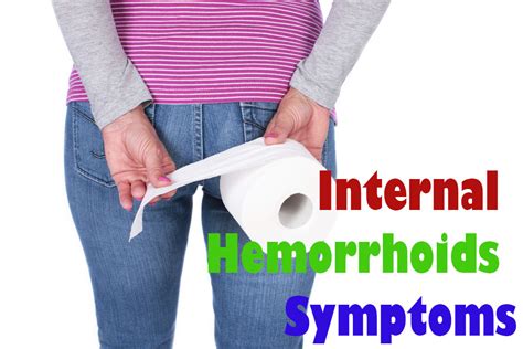 This condition typically resolves after a few weeks, but your doctor may surgically. What is internal hemorrhoids? Causes, symptoms and treatment