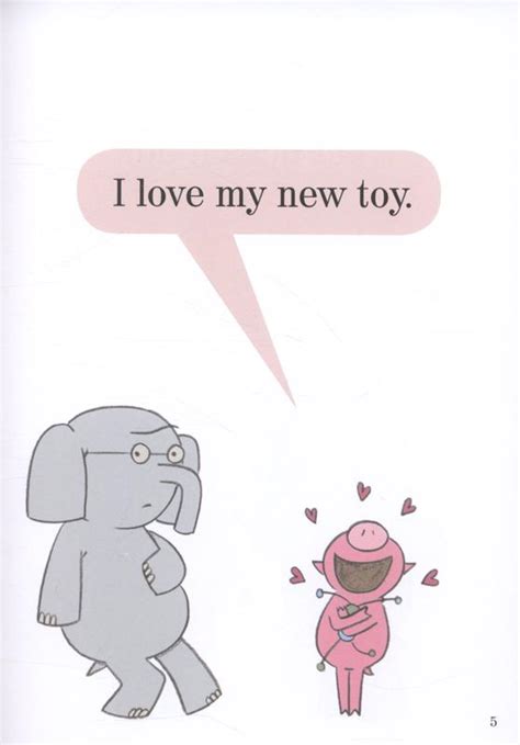 I Love My New Toy Mo Willems 9781406348262 Blackwells