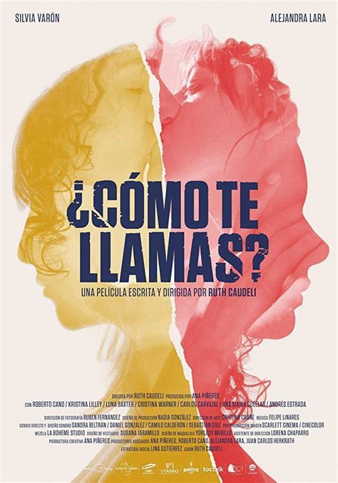 ¿cómo Te Llamas 2018 Filmaffinity