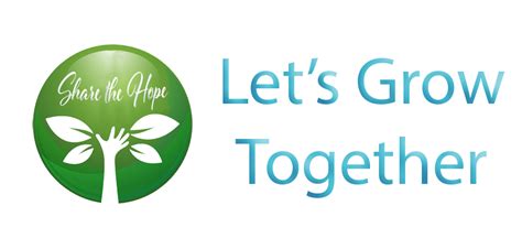 Cropped Lets Grow Together 9png Pathway To Hope