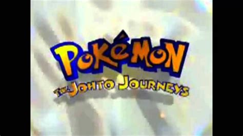 Pokemon Johto Journeys Opening Theme Youtube
