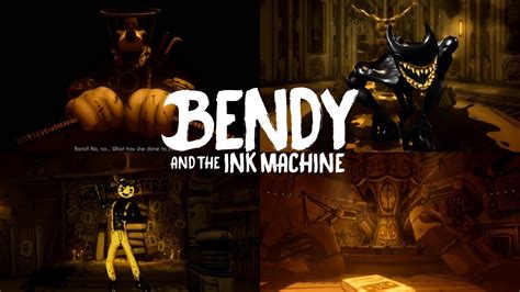 Bendy And The Ink Machine All Bosses 2019 Youtube