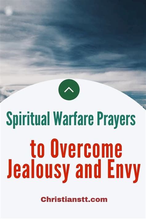 Spiritual Warfare Prayers To Overcome Jealousy And Envy Christianstt