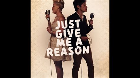 last chorus g f#/d just give me a reason just a little bit's enough. Just Give Me A Reason By Pink ft. Nate Ruess (With Lyrics ...