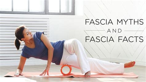 Fascia Myths And Fascia Facts Fascia Stretching Yoga With Adriene