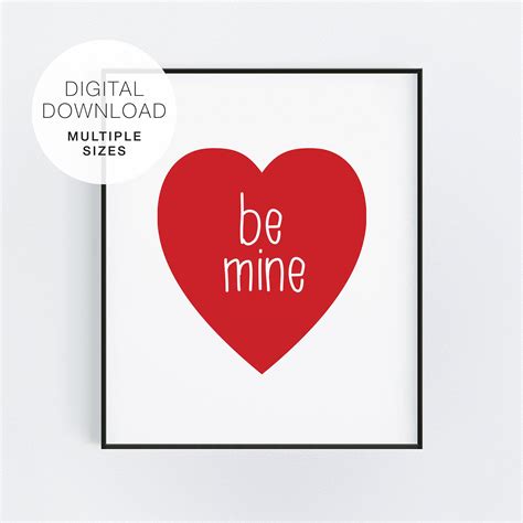 Be Mine Valentine Printable Valentines Day Valentines Day Sign
