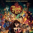 The Book Of Life (Original Motion Picture Soundtrack): Amazon.co.uk ...