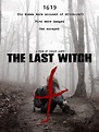 The Last Witch (2017) - FilmAffinity