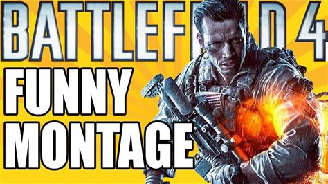 Battlefield 4 Epic Fail Funny Montage Youtube