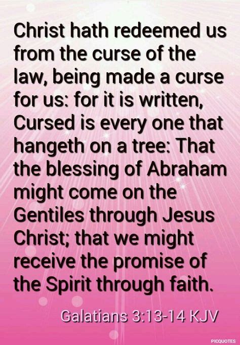 Galatians 313 14 Kjv Christ Hath Redeemed Us From The Curse Of The