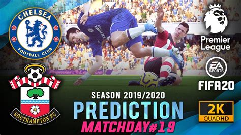 2:26 alwani susanto recommended for you. CHELSEA vs SOUTHAMPTON | EPL 2019/2020 Prediction Matchday ...