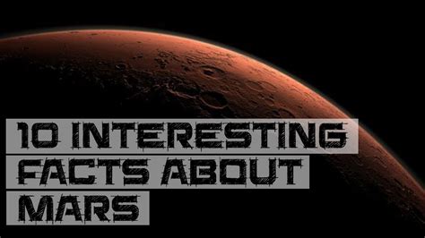 10 Interesting Facts About Mars The Red Giant Youtube