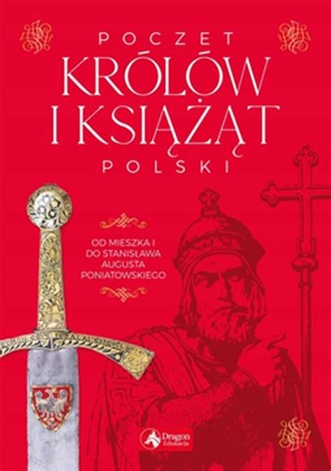 Poczet KrÓlÓw I KsiĄŻĄt Polski Twarda Nagrody 7894683190