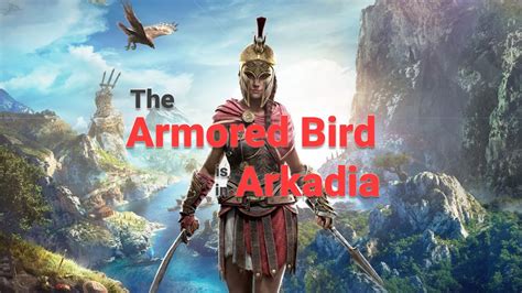 The Armored Bird Is In Arkadia AssassinsCreed AssassinsCreedOdyssey