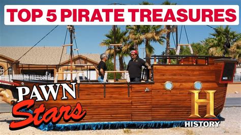 Pawn Stars Top 5 Pirate Treasures History Youtube