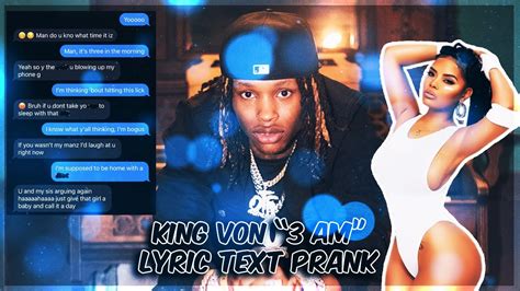 King Von 3 Am Lyric Text Prank On Ex Girlfriend Brother Youtube