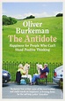 The Antidote - Oliver Burkeman