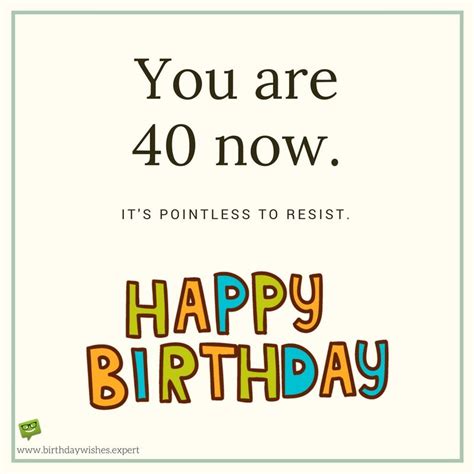 Funny 40th Birthday Messages For Him Funny 40th Birthday Wishes For A