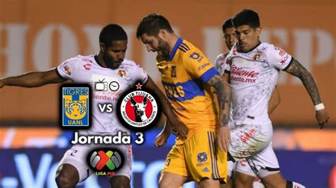 Qu Canal Transmite Tigres Vs Tijuana En Vivo Por Tv Jornada Liga Mx