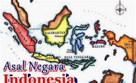 Asal Mula Nama Indonesia Otosection